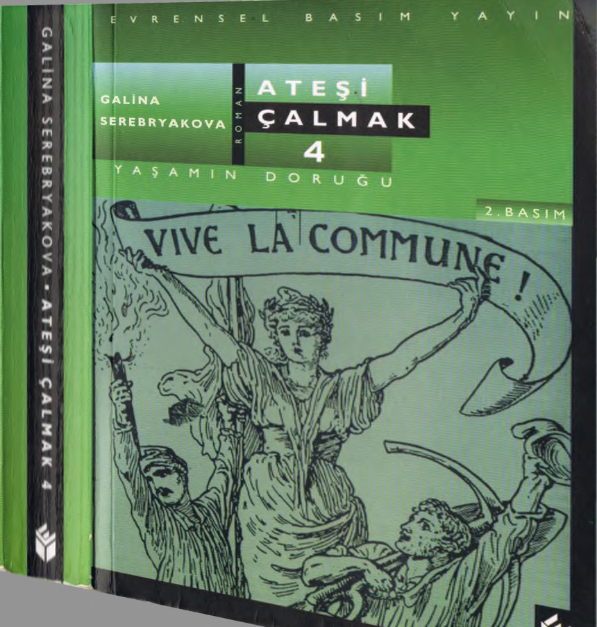 Ateşi Çalmak 4 PDF – Galina Serebryakova