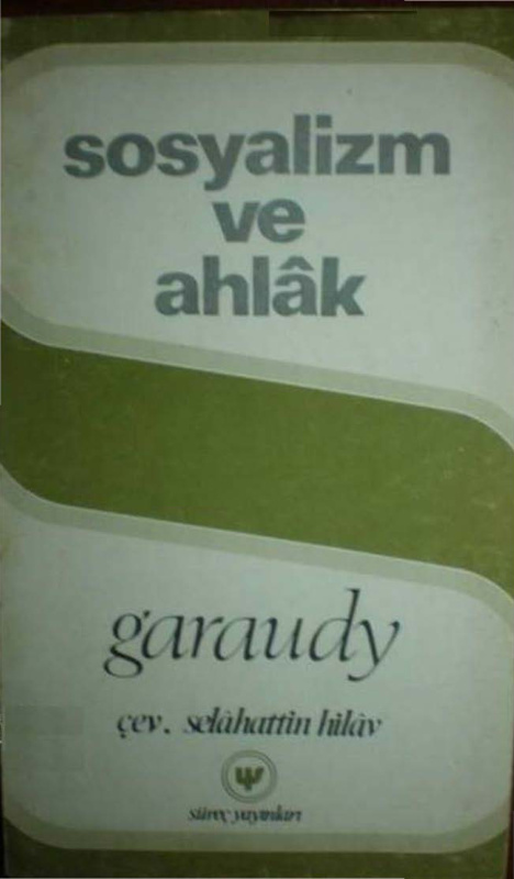 Sosyalizm ve Ahlak PDF – Roger Garaudy