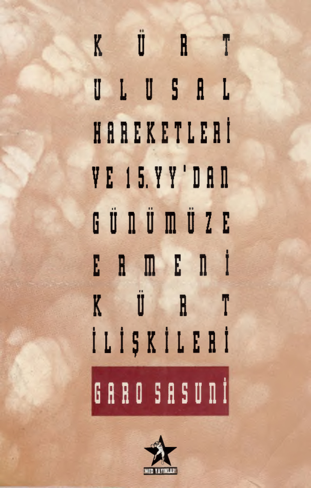 Ermeni Kürt İlişkileri PDF – Garo Sasuni