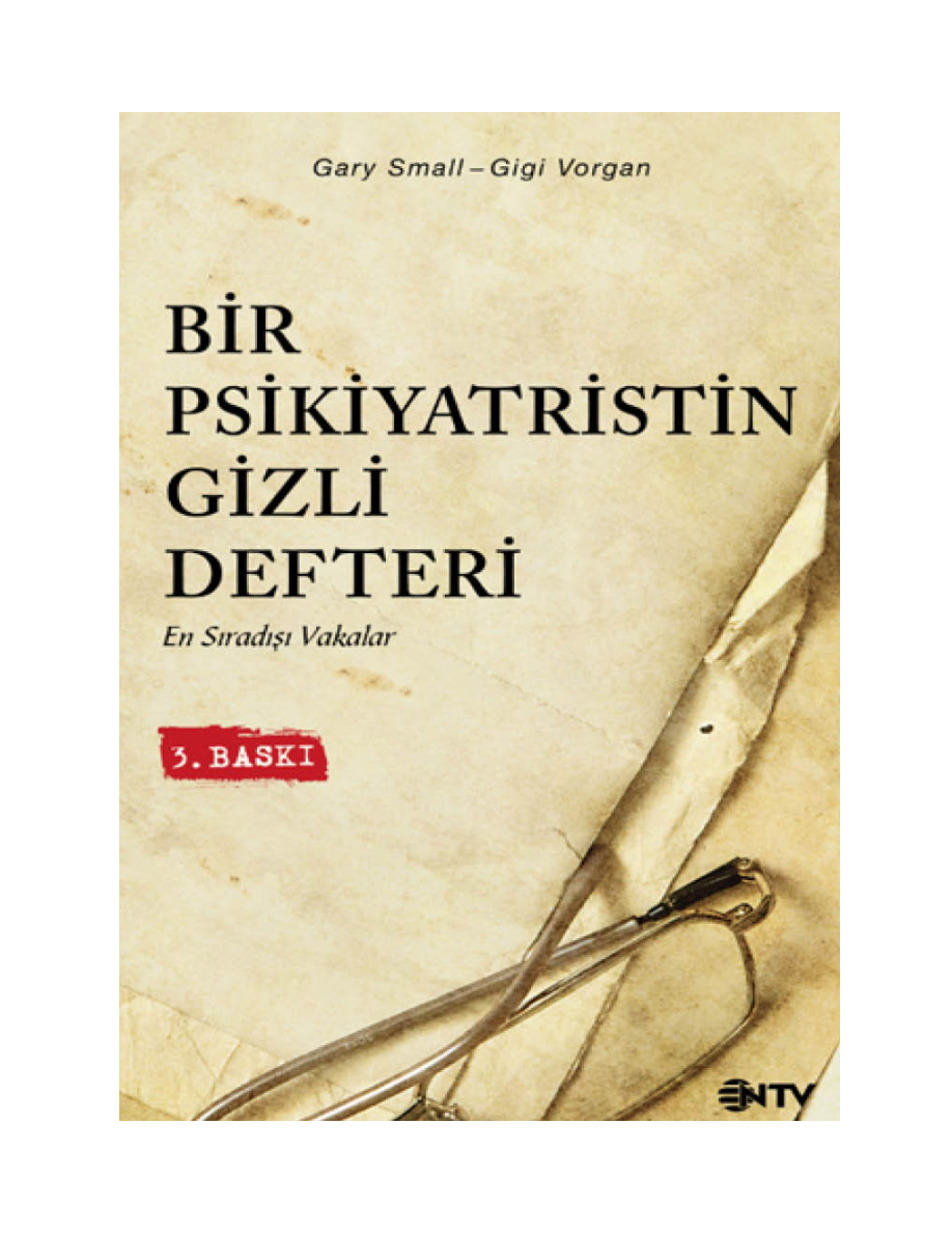 Bir Psikiyatristin Gizli Defteri PDF – Gary Small & Gigi Vorgan