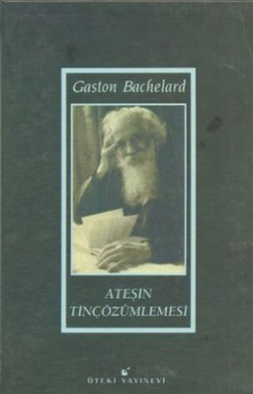 Ateşin Tin Çözümlemesi PDF – Gaston Bachelard