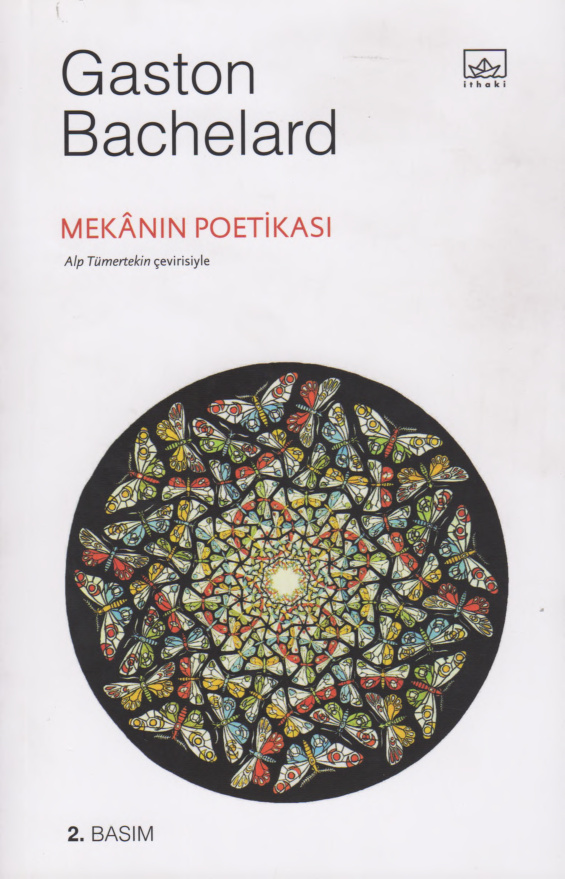Mekanın Poetikası PDF – Gaston Bachelard