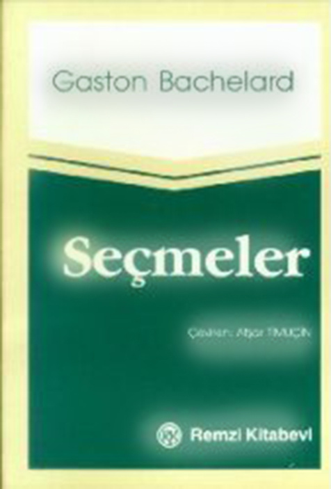 Seçmeler PDF – Gaston Bachelard