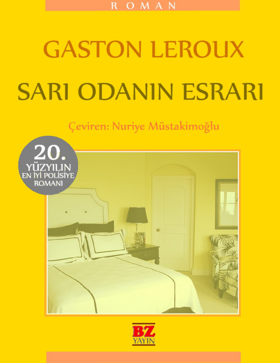 Sarı Odanın Esrarı PDF – Gaston Leroux