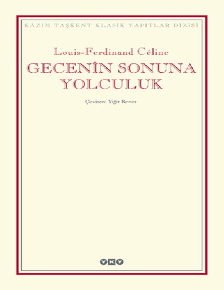 Gecenin Sonuna Yolculuk Louis Ferdinand Celine Kitap Kapağı