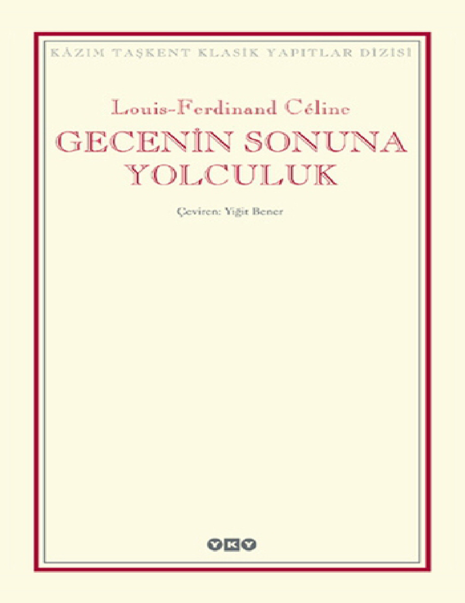 Gecenin Sonuna Yolculuk PDF – Louis-Ferdinand Céline