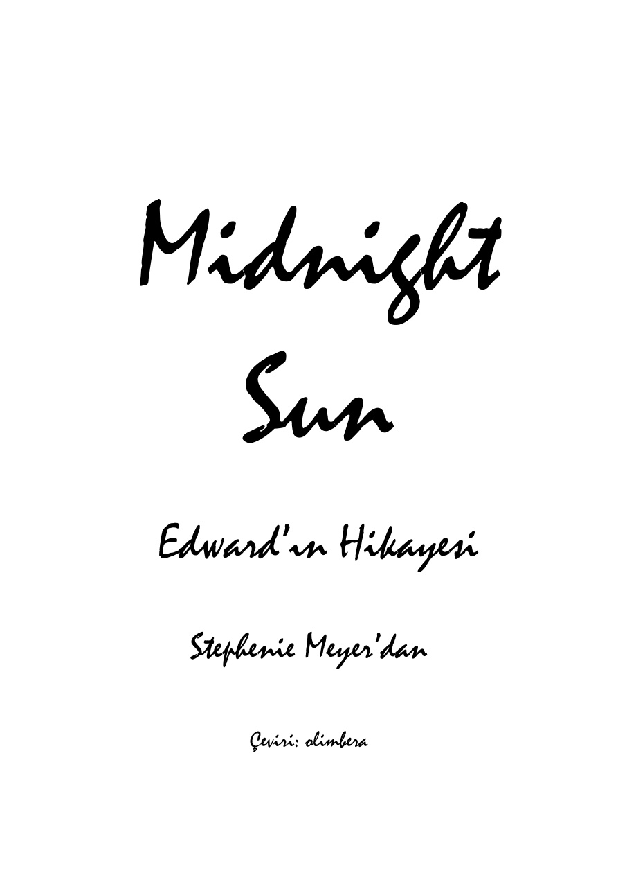 Geceyarısı Güneşi PDF – Stephenie Meyer