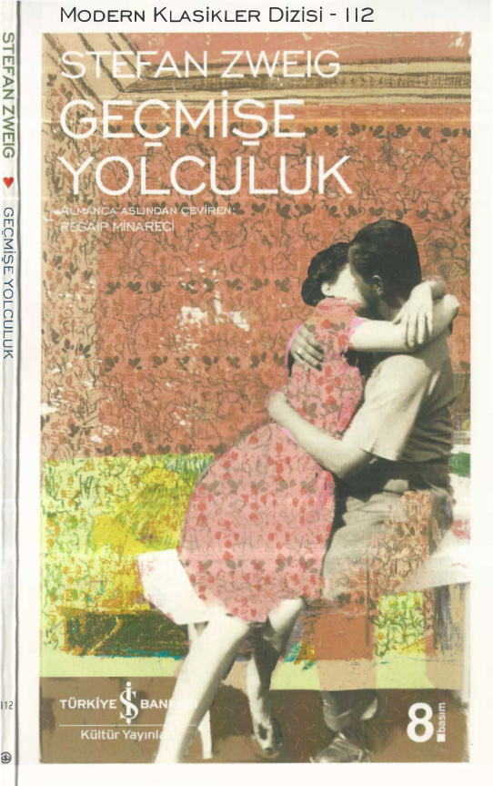 Geçmişe Yolculuk PDF – Stefan Zweig
