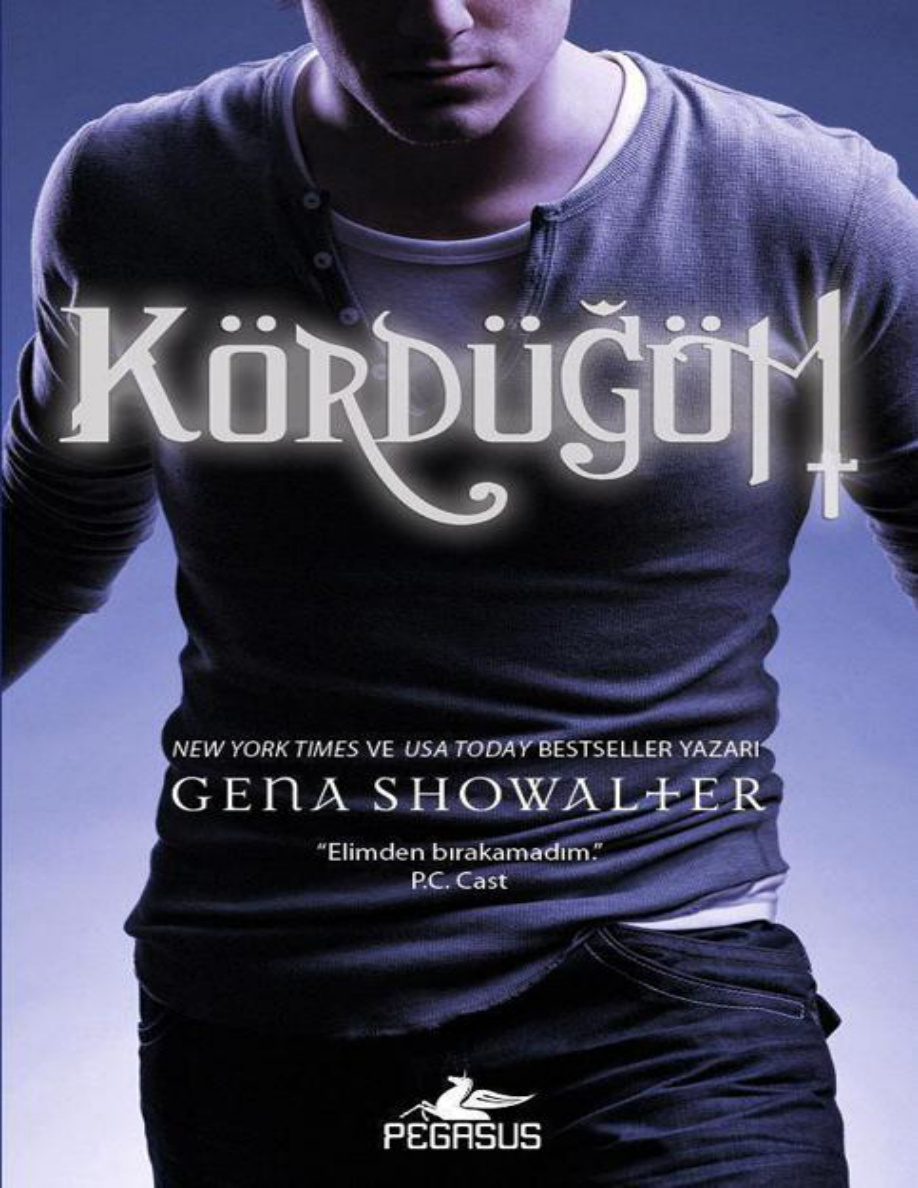 Kördüğüm PDF – Gena Showalter