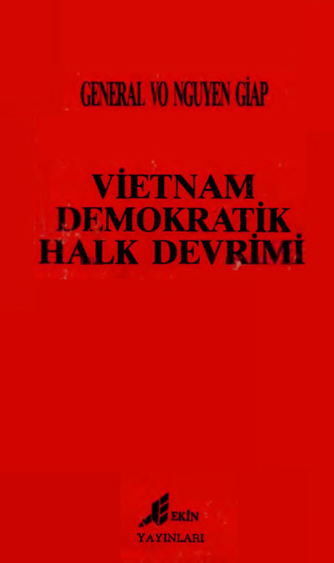 Vietnam Demokratik Halk Devrimi PDF – General Vo Nguyen Giap