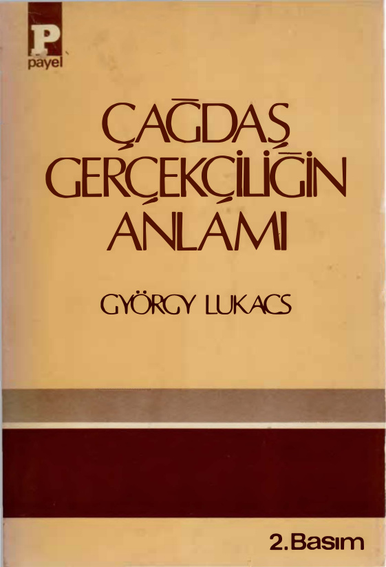 Georg Lukacs Çağdaş Gerçekçiliğin Anlamı Payel Yayınları Kitap Kapağı