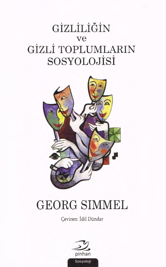 Gizliliğin ve Gizli Toplumların Sosyolojisi PDF – Georg Simmel