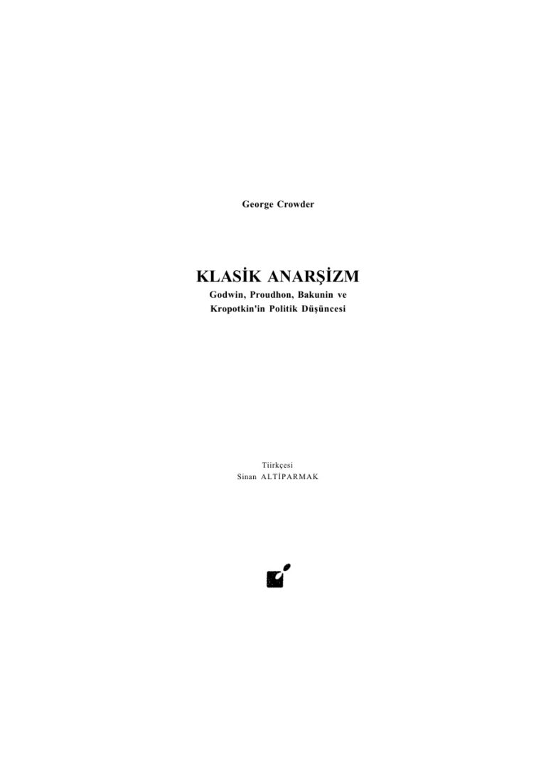 George Crowder Klasik Anarşizm Kitap Kapağı