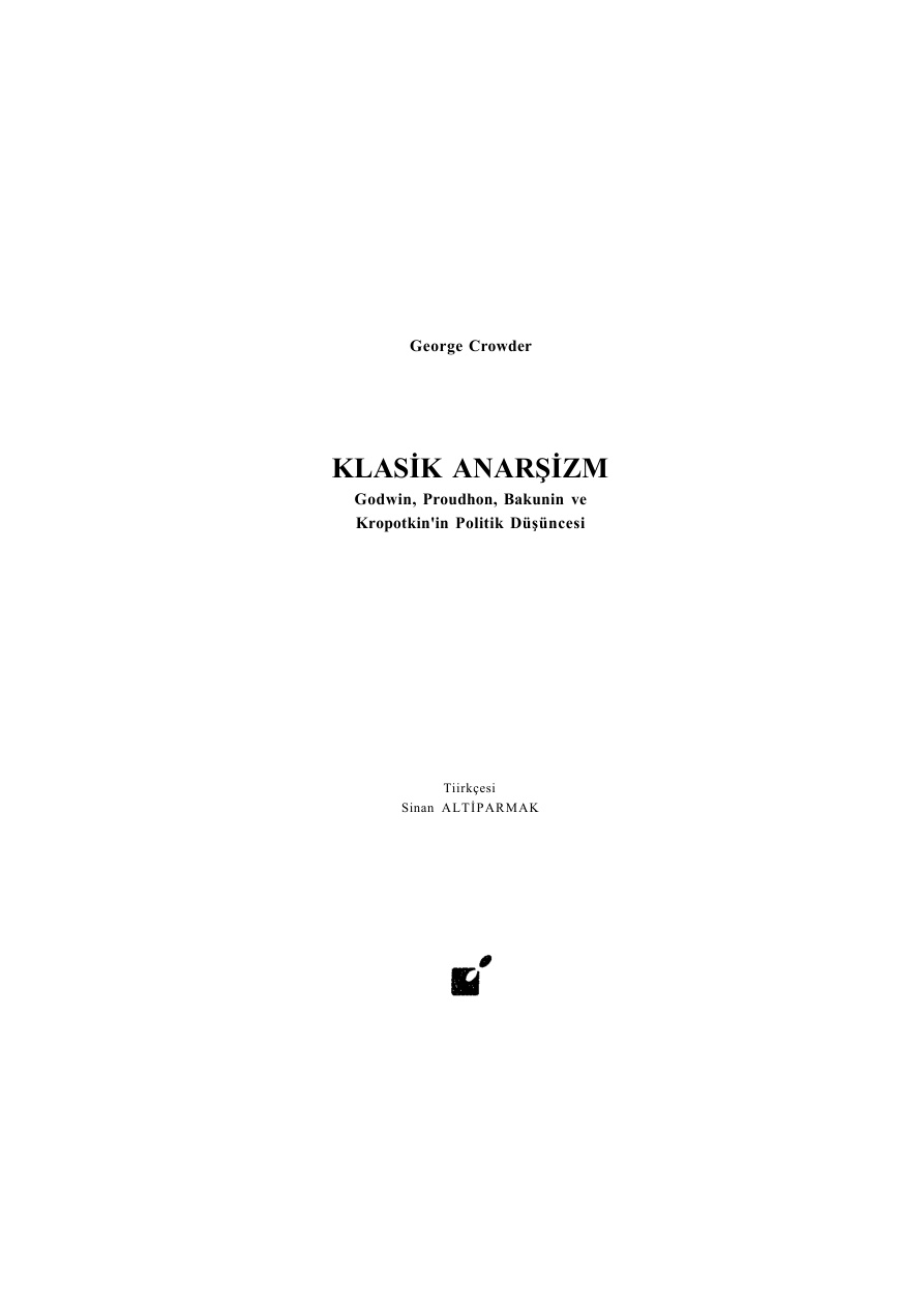 Klasik Anarşizm PDF – George Crowder