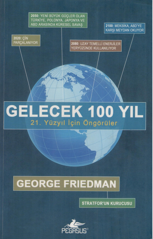 Gelecek 100 Yıl PDF – George Friedman
