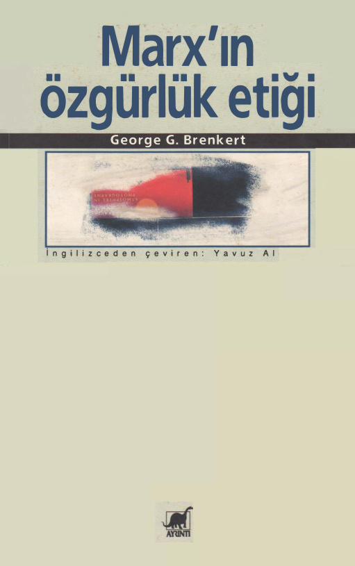 Marx’ın Özgürlük Etiği PDF – George G. Brenkert