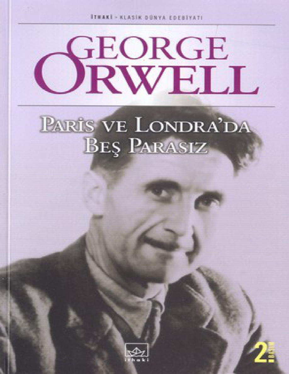 Paris ve Londra’da Beş Parasız PDF – George Orwell