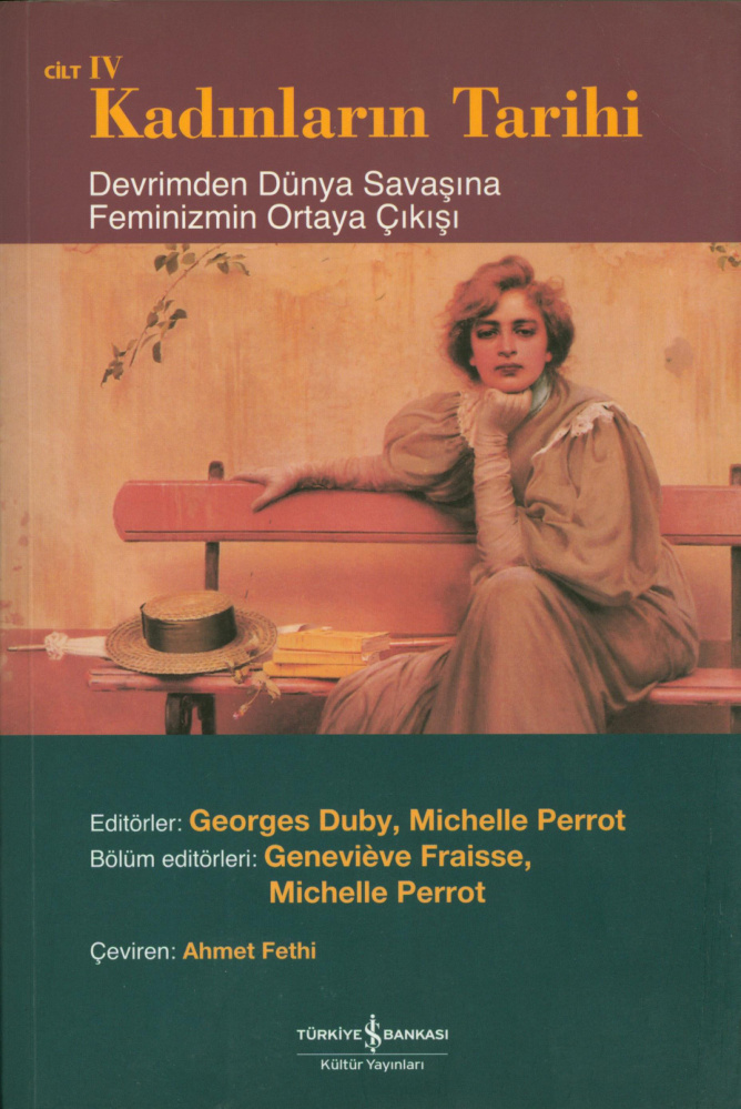 Kadınların Tarihi 4 (Devrimden Dünya Savaşına Feminizmin Ortaya Çıkışı) PDF – Georges Duby – Michelle Perrot