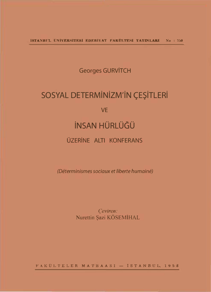 Sosyal Determinizmin Çeşitleri ve İnsan Hürlüğü PDF – Georges Gurvitch