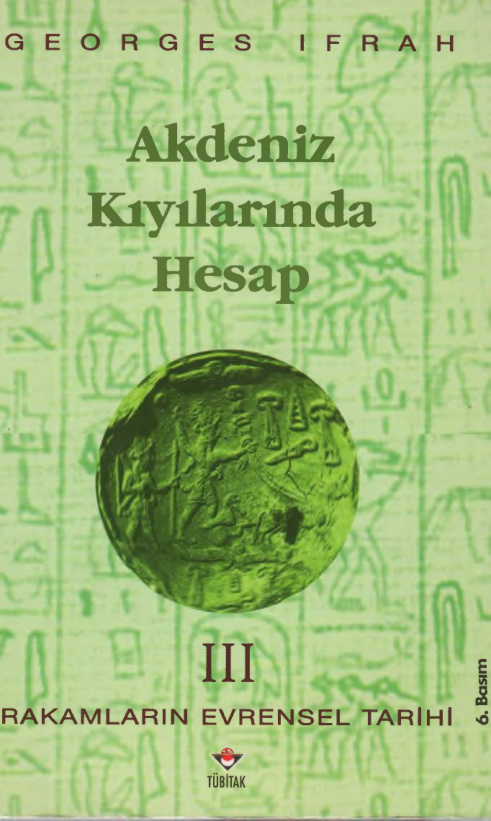 Rakamların Evrensel Tarihi Cilt III Akdeniz Kıyılarında Hesap PDF – Georges Ifrah