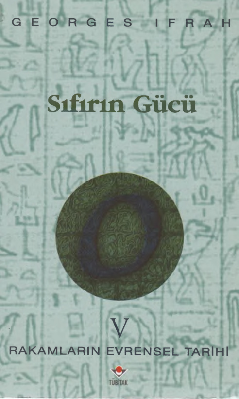 Rakamların Evrensel Tarihi Cilt V Sıfırın Gücü PDF – Georges Ifrah