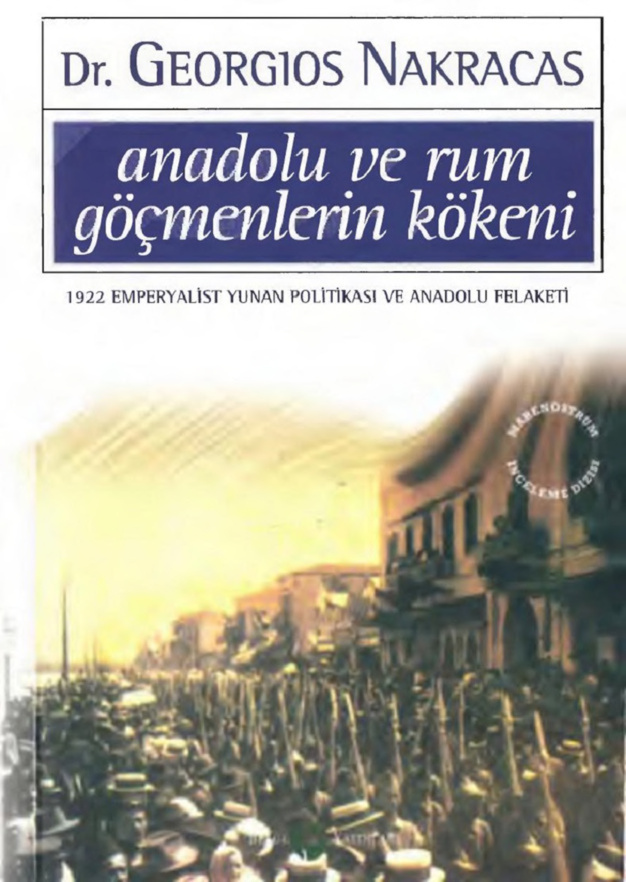 Anadolu ve Rum Göçmenlerin Kökeni PDF – Georgios Nakracas