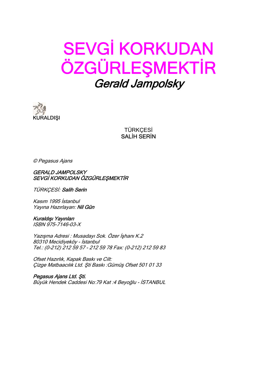 Sevgi Korkudan Özgürleşmektir PDF – Gerald Jampolsky