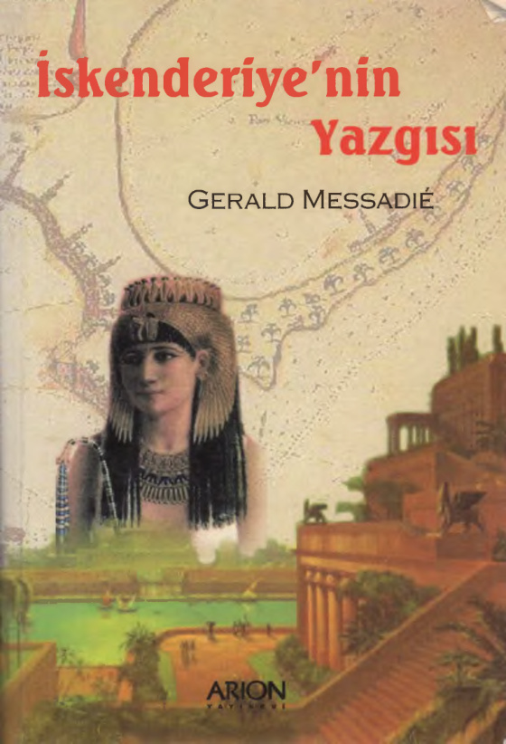 İskenderiye’nin Yazgısı PDF – Gerald Messadié