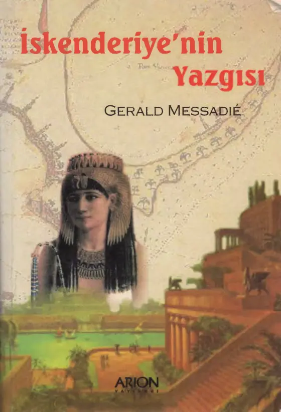 İskenderiye’nin Yazgısı PDF – Gerald Messadié