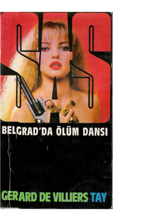74 Belgrad’da Ölüm Dansı PDF – Gerard De Villiers