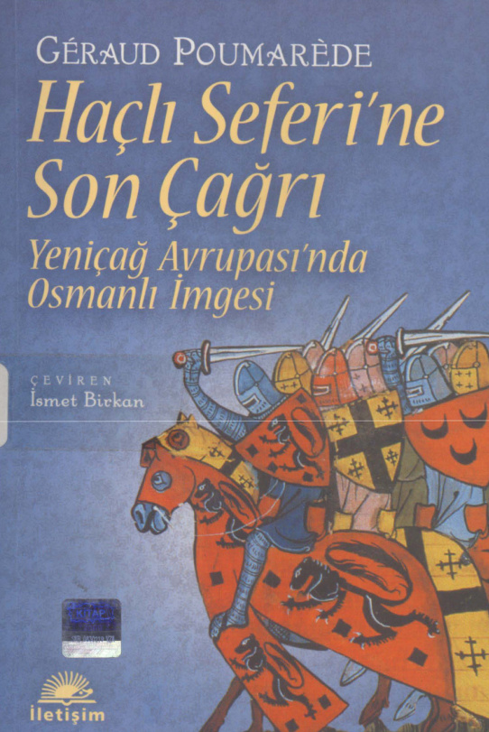 Haçlı Seferi’ne Son Çağrı PDF – Geraud Poumarede