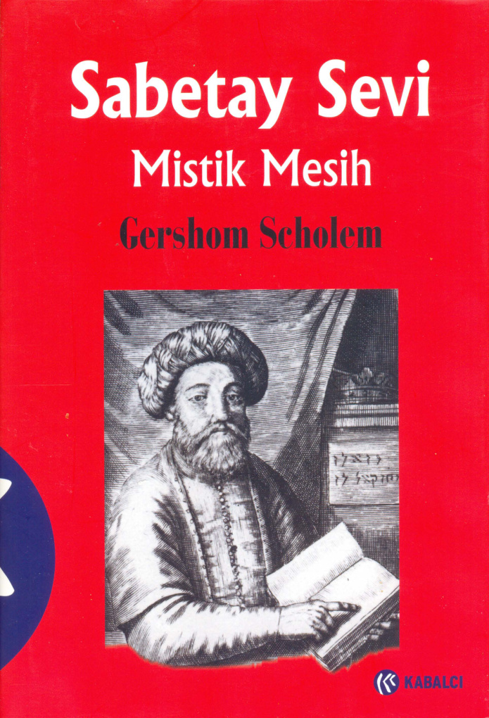 Sabetay Sevi: Mistik Mesih PDF – Gershom Scholem