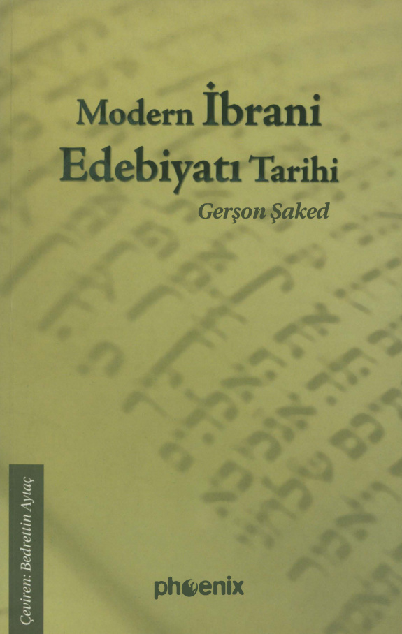 Modern İbrani Edebiyatı Tarihi PDF – Gerşon Şaked