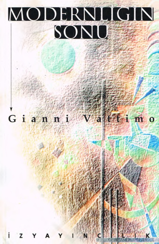 Modernliğin Sonu PDF – Gianni Vattimo