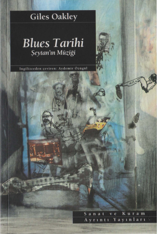 Blues Tarihi: Şeytanın Müziği PDF – Giles Oakley