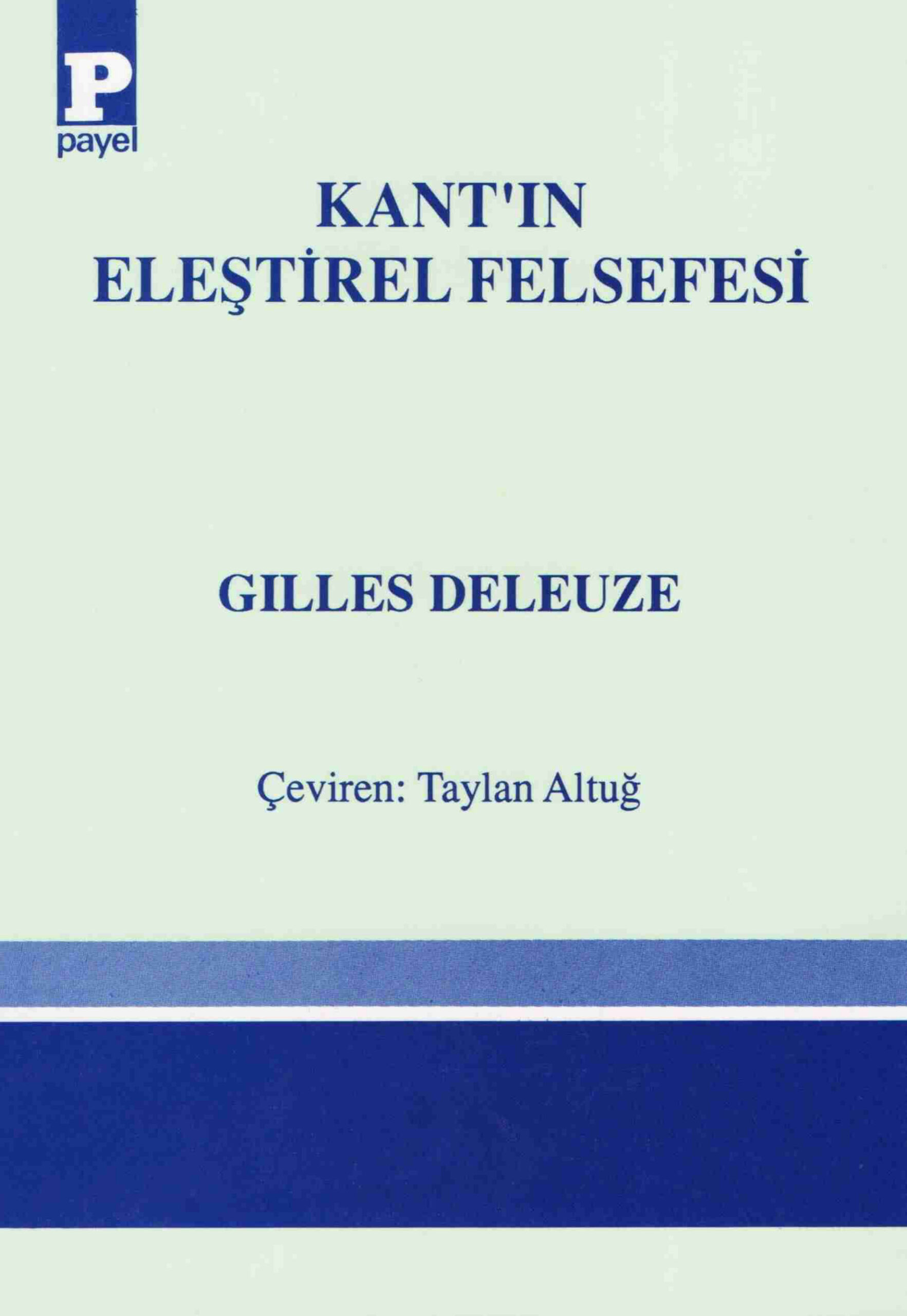 Kant’ın Eleştirel Felsefesi PDF – Gilles Deleuze