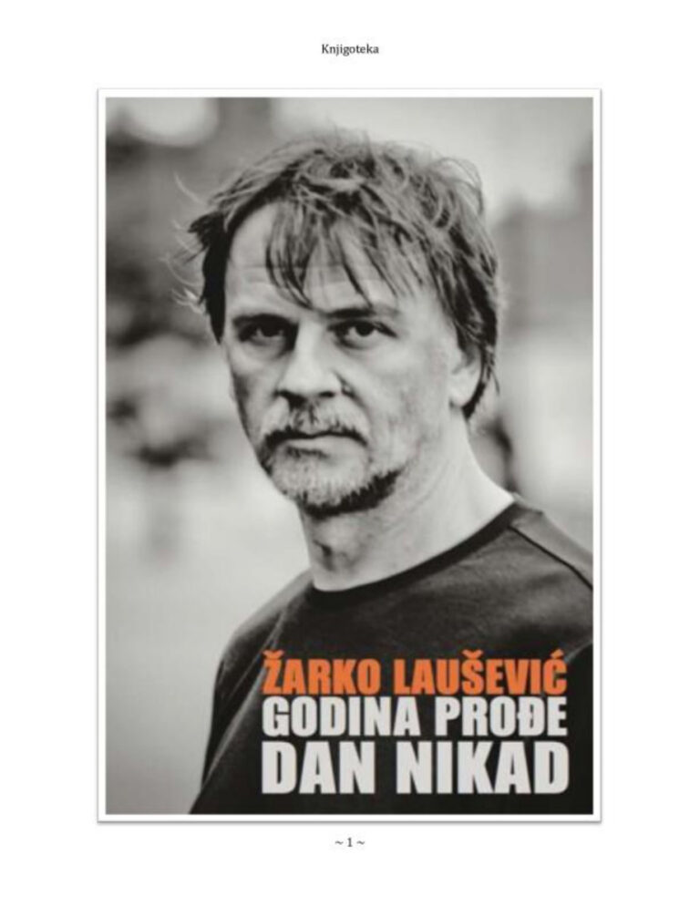 Godina prode dan nikad Croatian Edition Zarko Lausevic Kitap Kapağı