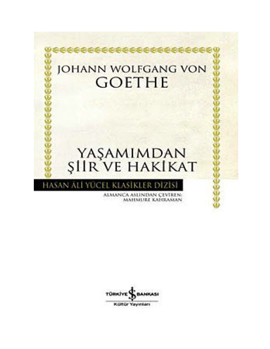 Yaşamımdan Şiir ve Hakikat PDF – Johann Wolfgang von Goethe