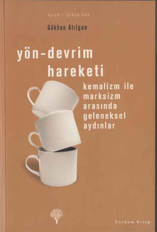 Yön Devrim Hareketi PDF - Gökhan Atılgan 6 Yön Devrim Hareketi PDF – Gökhan Atılgan