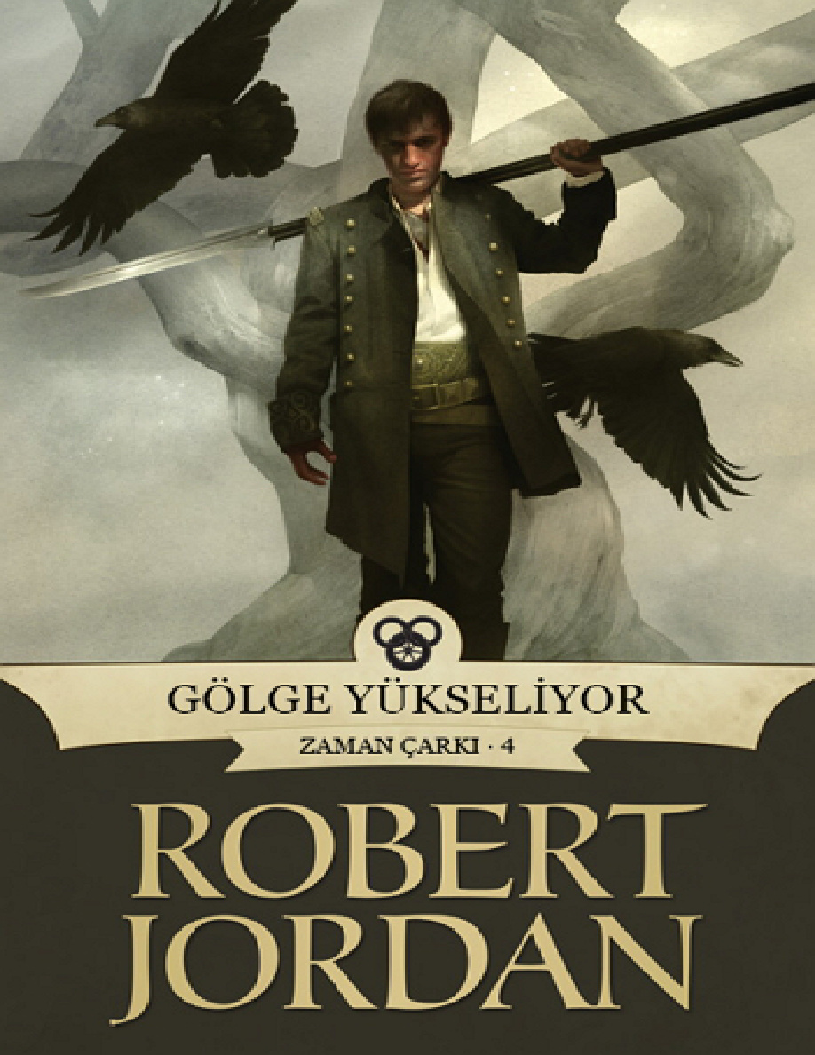 Gölge Yükseliyor PDF – Robert Jordan