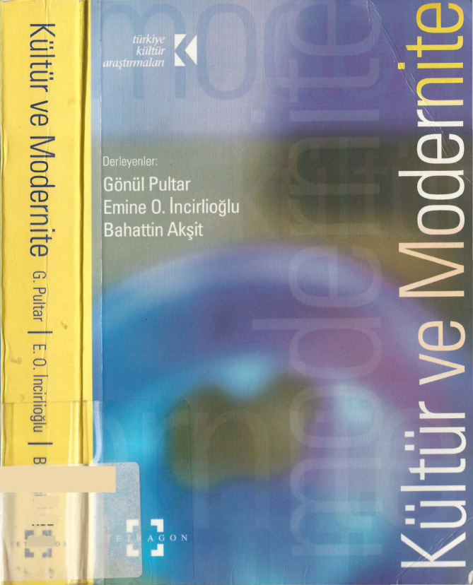 Kültür ve Modernite PDF – Gönül Pultar – Emine O. İncirlioğlu – Bahattin Akşit