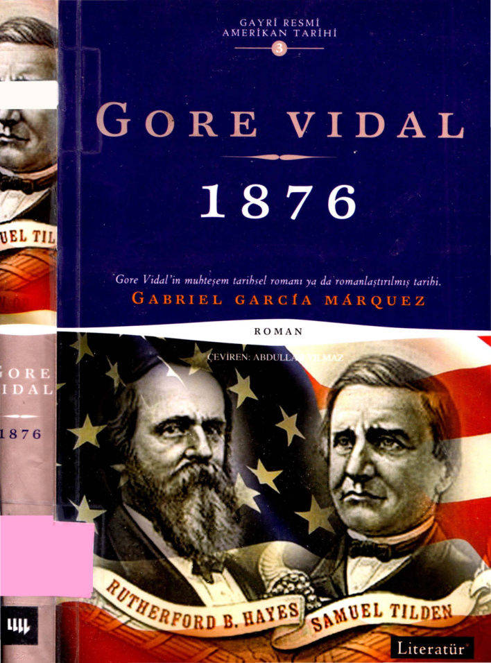 1876: Gayriresmi Amerikan Tarihi 3 PDF – Gore Vidal
