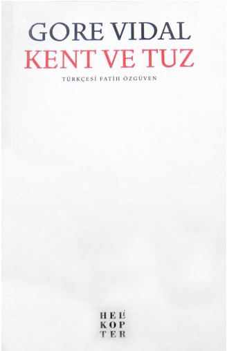 Kent ve Tuz PDF – Gore Vidal