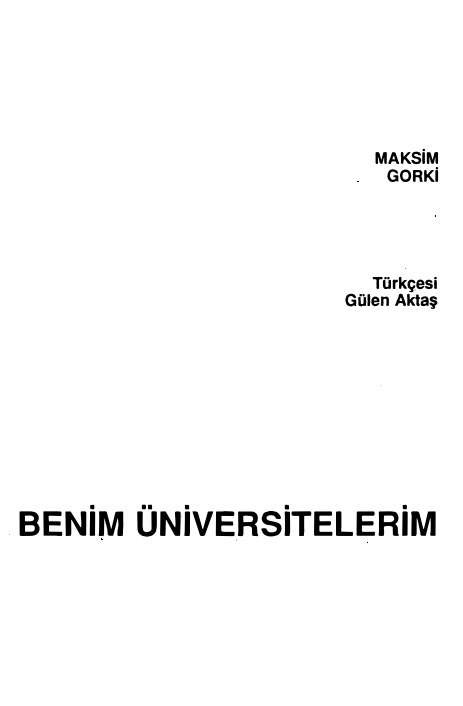 Benim Üniversitelerim PDF – Maksim Gorki