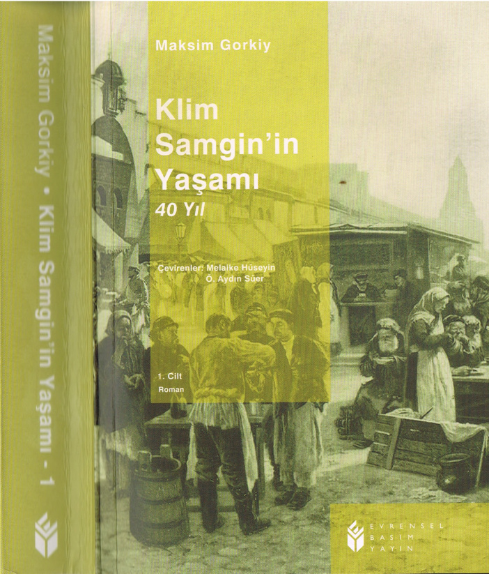 Klim Samgin’in Yaşamı Cilt I PDF – Maksim Gorki