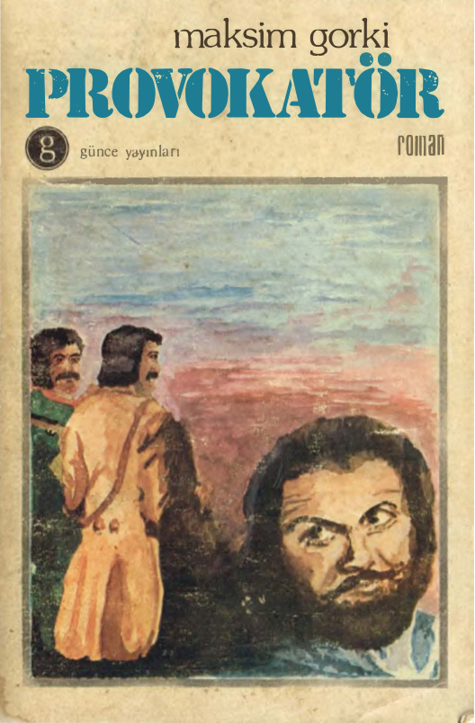 Provokatör PDF – Maksim Gorki