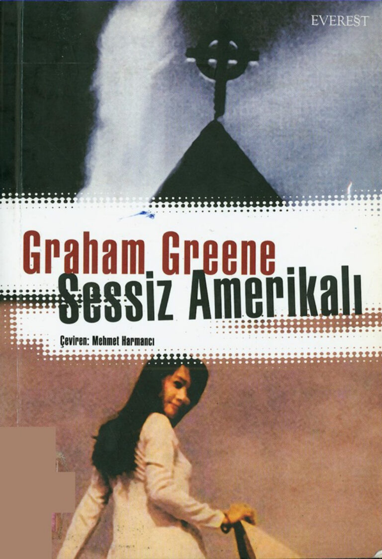 Graham Greene Sessiz Amerikalı Everest Yayınları Kitap Kapağı