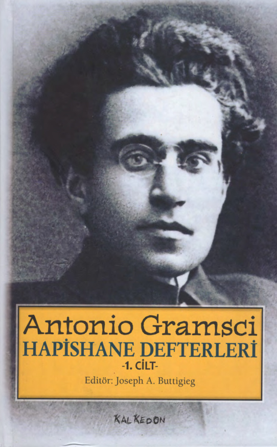 Hapishane Defterleri 1 PDF – Antonio Gramsci