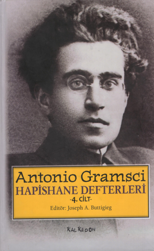 Hapishane Defterleri 4 PDF - Antonio Gramsci 11 Hapishane Defterleri 4 PDF – Antonio Gramsci