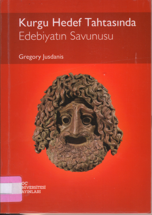 Kurgu Hedef Tahtasında: Edebiyatın Savunusu PDF - Gregory Jusdanis 7 Kurgu Hedef Tahtasında: Edebiyatın Savunusu PDF – Gregory Jusdanis